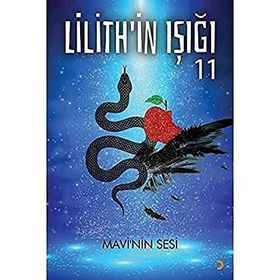Lilith’in Işığı : Mavi’nin Sesi - Gülçin Önel