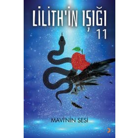 Lilith’in Işığı : Mavi’nin Sesi - Gülçin Önel