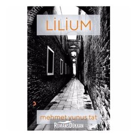 Lilium - Mehmet Yunus Tat