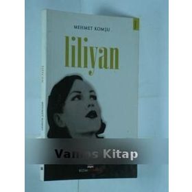 LILIYAN - MEHMET KOMŞU