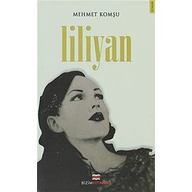 LILIYAN - MEHMET KOMŞU