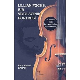 Lillian Fuchs Bir Viyolacının Portresi - Barış Kerem Bahar