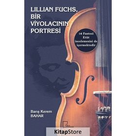 Lillian Fuchs Bir Viyolacının Portresi - Barış Kerem Bahar