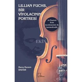 Lillian Fuchs Bir Viyolacının Portresi - Barış Kerem Bahar