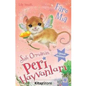 Lily Small - Sisli Ormanın Peri Hayvanları