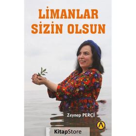 Limanlar Sizin Olsun - Zeynep Perçi