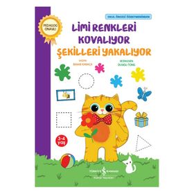 Limi Renkleri Kovalıyor Şekilleri Yakalıyor - İş Bankası Kültür Yayınları