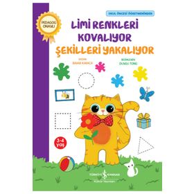 Limi Renkleri Kovalıyor Şekilleri Yakalıyor - İş Bankası Kültür Yayınları