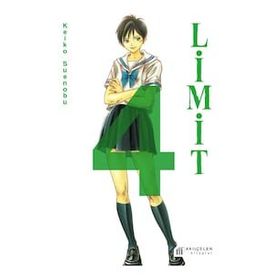 Limit 4. Cilt - Keiko Suenobu