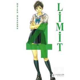 Limit 4. Cilt - Keiko Suenobu