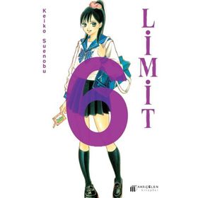 Limit 6. Cilt - Keiko Suenobu