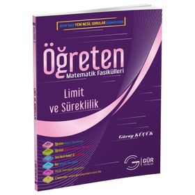 LIMIT VE SÜREKLILIK KONU ANLATIMLI ÖĞRETEN MATEMATIK FASIKÜLLERI - GÜRAY KÜÇÜK