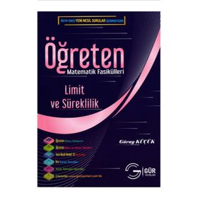LIMIT VE SÜREKLILIK KONU ANLATIMLI ÖĞRETEN MATEMATIK FASIKÜLLERI - GÜRAY KÜÇÜK