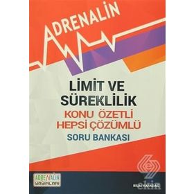 Limit ve Süreklilik - Konu Özetli - Hepsi Çözümlü Soru Bankası - Bilal Karadağ