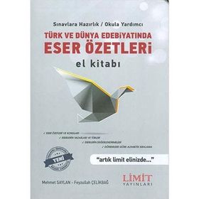 Limit Yayınları Türk ve Dünya Edebiyatında Eser Özetleri El Kitabı