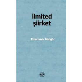 Limited Şiirket - Muammer Güngör