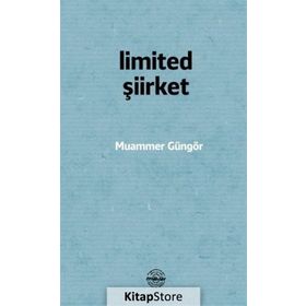 Limited Şiirket - Muammer Güngör