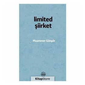 Limited Şiirket - Muammer Güngör