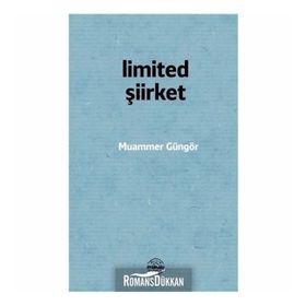 Limited Şiirket - Muammer Güngör