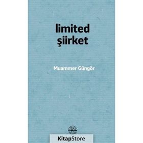 Limited Şiirket - Muammer Güngör
