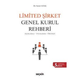 Limited Şirket Genel Kurul Rehberi - Soner Altaş