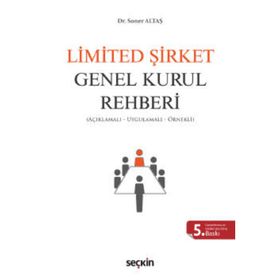 Limited Şirket Genel Kurul Rehberi - Soner Altaş