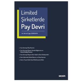 Limited Şirketlerde Pay Devri - Seçkin Yayınevi