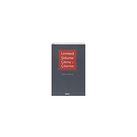 Limited Şirkette Çıkma ve Çıkarma - Seçkin Yayınevi