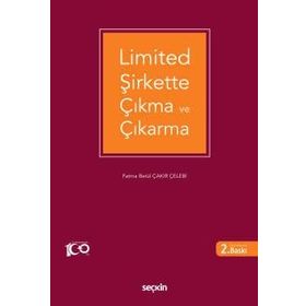 Limited Şirkette Çıkma ve Çıkarma - Seçkin Yayınevi