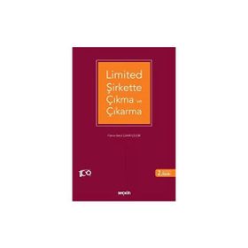 Limited Şirkette Çıkma ve Çıkarma - Seçkin Yayınevi