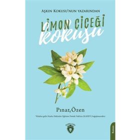 Limon Çiçeği Kokusu - Pınar Özen