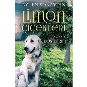 Limon Çiçekleri - Ayten Sonaydın