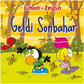 Limon ile Zeytin Geldi Sonbahar-Mart Yayınları