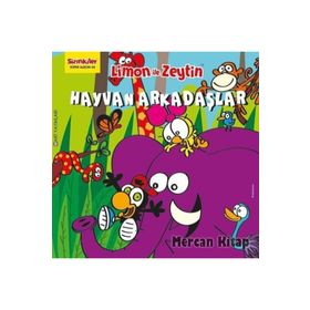 Limon ile Zeytin - Hayvan Arkadaşlar - Salih Memecan