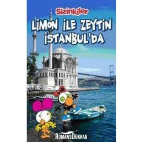LIMON İLE ZEYTIN İSTANBUL´DA - SALIH MEMECAN