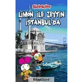 LIMON İLE ZEYTIN İSTANBUL´DA - SALIH MEMECAN