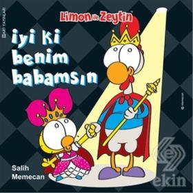 Limon İle Zeytin İyi ki Benim Babamsın - Salih Memecan