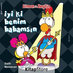Limon İle Zeytin İyi ki Benim Babamsın - Salih Memecan