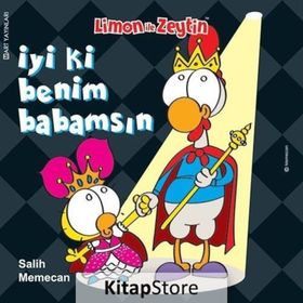 Limon İle Zeytin İyi ki Benim Babamsın - Salih Memecan