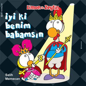 Limon İle Zeytin İyi ki Benim Babamsın - Salih Memecan
