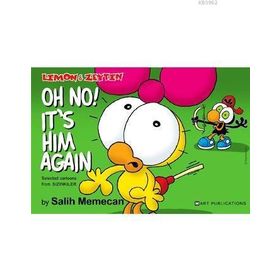 LIMON ILE ZEYTIN OH NO! IT'S HIM AGAIN - SALIH MEMECAN