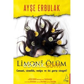 LIMONI ÖLÜM - AYŞE ERBULAK
