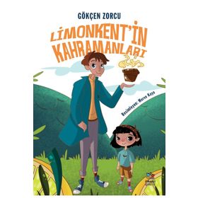 Limonkent’in Kahramanları - Gökçen Zorcu