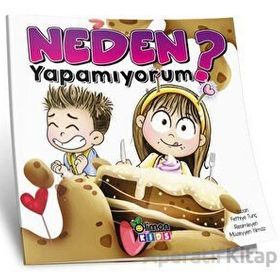 limonKIDS Fethiye Tunç Neden Yapamıyorum?