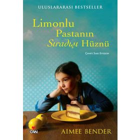 Limonlu Pastanın Sıradışı Hüznü - Aimee Bender