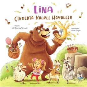 Lina - Çikolata Kalpli Hayaller - İdil Güney Şimşek
