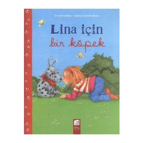 LINA İÇIN BIR KÖPEK - CHRISTINE MERZ