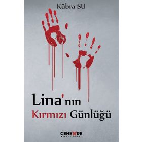 Lina'nın Kırmızı Günlüğü - Kübra Su
