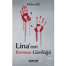 Lina'nın Kırmızı Günlüğü - Kübra Su