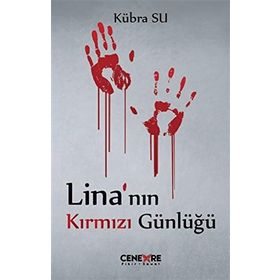 Lina'nın Kırmızı Günlüğü - Kübra Su